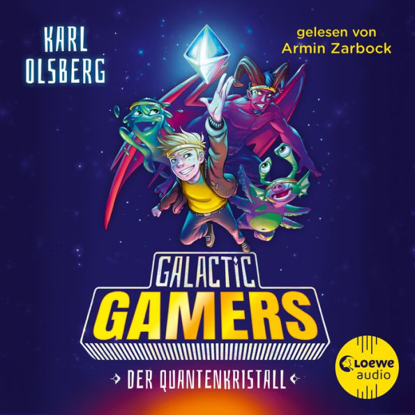 Galactic Gamers (Band 1) - Der Quantenkristall: Spannendes Abenteuer für Kinder, in dem Computerspiele auf die Realität treffen