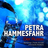 Der Russe (und: Drachenweibchen) (Abridged)