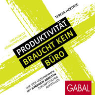 Produktivität braucht kein Büro: Wie sich Unternehmen mit hybridem Arbeiten zukunftssicher aufstellen