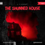 Shunned House, The (Unabridged)