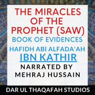 Miracles of the Prophet, The (saw): Book of Evidences