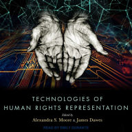 Technologies of Human Rights Representation