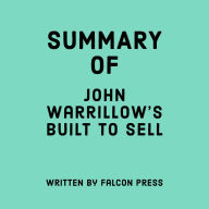 Summary of John Warrillow's Built To Sell