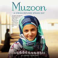 Muzoon: A Syrian Refugee Speaks Out