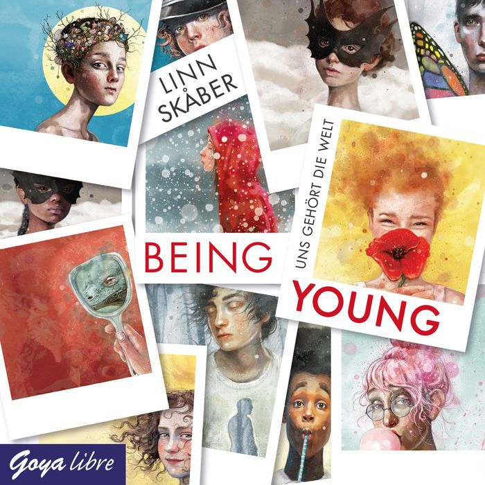 Being Young. Uns gehört die Welt