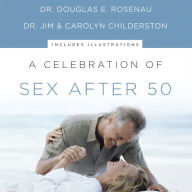 A Celebration of Sex After 50