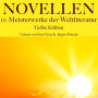 Novellen: Zehn Meisterwerke der Weltliteratur: Gelbe Edition (Abridged)