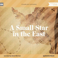 Small Star in the East, A (Unabridged)