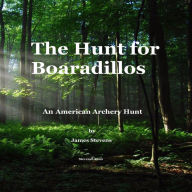 The Hunt for Boaradillos (Abridged)