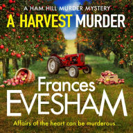 A Harvest Murder (Ham Hill Murder Mystery #3)