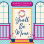 You'll Be Mine: A Hearts Bend Novel