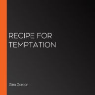 Recipe for Temptation