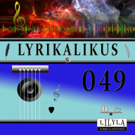 Lyrikalikus 049