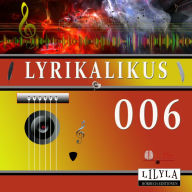 Lyrikalikus 006