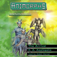 The Arrival (Animorphs Series #38)