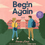 Begin Again: A Novel