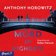 Mord in Highgate. Hawthorne ermittelt [Band 2] (Abridged)