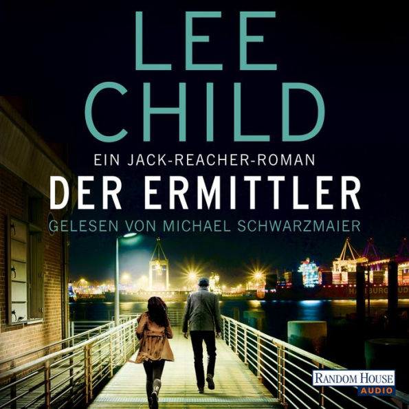 Der Ermittler: Ein Jack-Reacher-Roman (Abridged)