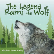 The Legend of Rami the Wolf