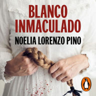 Blanco inmaculado (Serie Lur y Maddi 1)