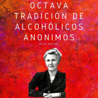 Octava tradición de Alcohólicos Anónimos: Las 12 tradiciones de Alcohólicos Anónimos