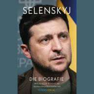 Selenskyj: Die Biografie (Abridged)