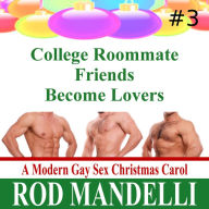 College Roommate Friends Become Lovers