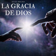 La gracia de Dios