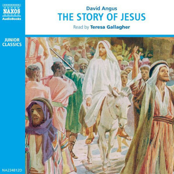 The Story of Jesus