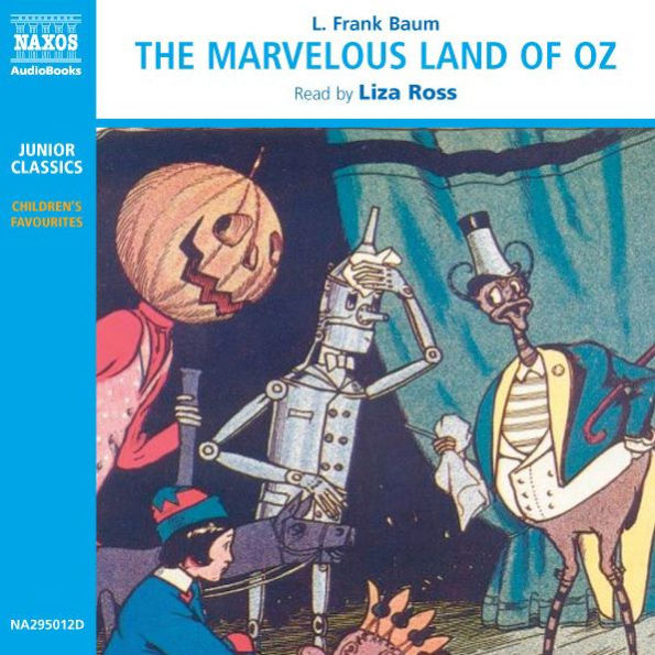 The Marvelous Land of Oz (Oz Series #2)