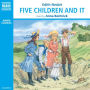 Five Children and It (Abridged)