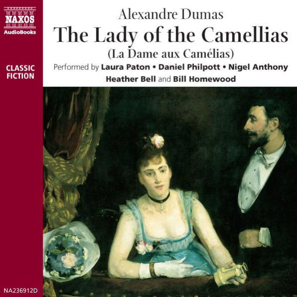 The Lady of the Camellias (Abridged)
