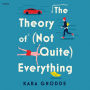 The Theory of (Not Quite) Everything