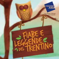 Fiabe e leggende del Trentino