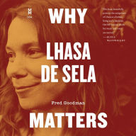 Why Lhasa de Sela Matters