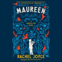 Maureen: A Harold Fry Novel