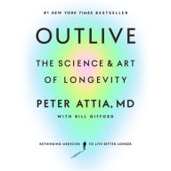 Outlive: The Science and Art of Longevity