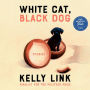 White Cat, Black Dog