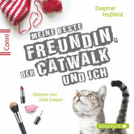 Conni 15 3: Meine beste Freundin, der Catwalk und ich (Abridged)