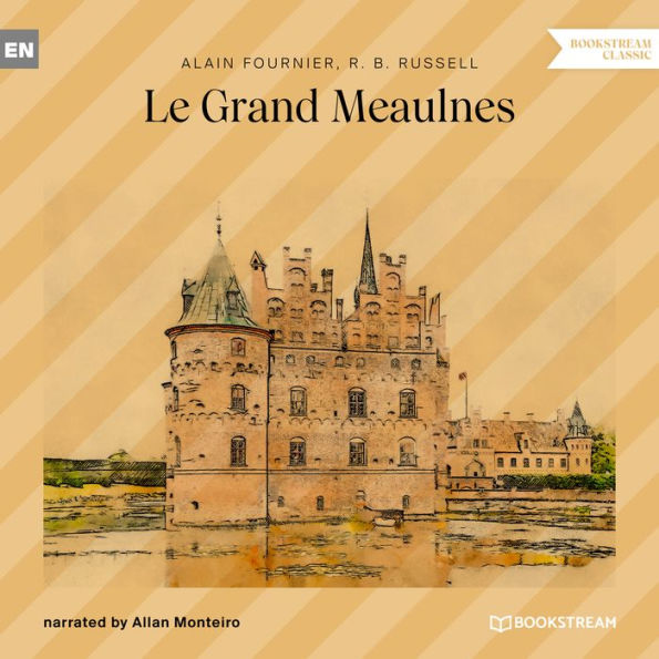 Le Grand Meaulnes (Unabridged)