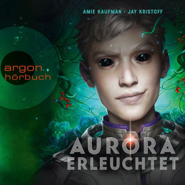 Aurora erleuchtet - Aurora Rising, Band 3 (Ungekürzte Lesung)