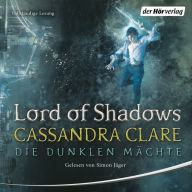 Lord of Shadows: Die Dunklen Mächte 2