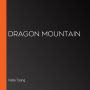 Dragon Mountain