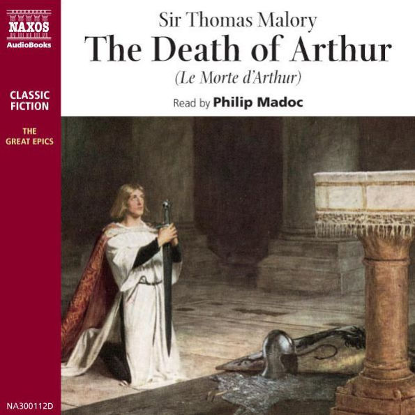 The Death of Arthur (Abridged)
