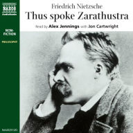 Thus Spoke Zarathustra (Abridged)