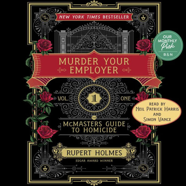 Murder Your Employer: The McMasters Guide to Homicide