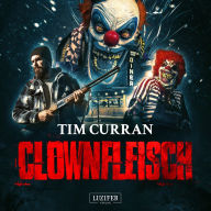 CLOWNFLEISCH: Horror