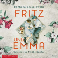 Fritz und Emma (Abridged)