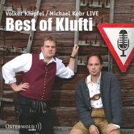 Best of Klufti: Die besten Szenen der Live-Lesungen (Abridged)