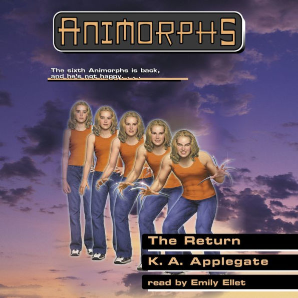 The Return (Animorphs Series #48)